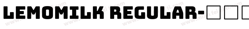 LEMOMILK Regular字体转换